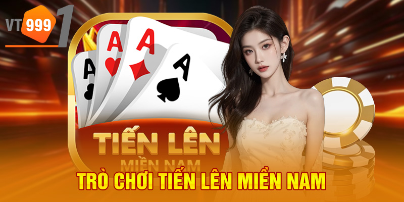 Trò chơi tiến lên miền Nam