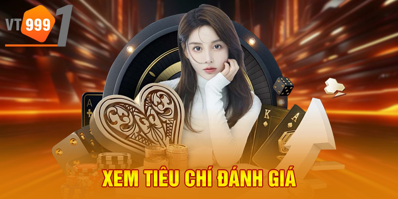 Xem tiêu chí đánh giá
